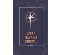 Verse Mapping Journal: Mapping The Way with scripture.