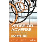 Verse or Adverse: How to Read and Enjoy Poetry