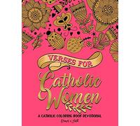 Verses for Catholic Women: A Catholic Coloring Book Devotional