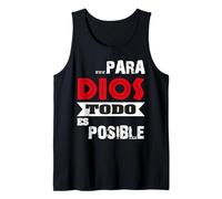 Versículo bíblico Mateo 19:26 "Para Dios todo es posible" Tank Top