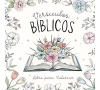 Versículos Bíblicos: Libro para Colorear con Versículos Ilustrados de la Biblia