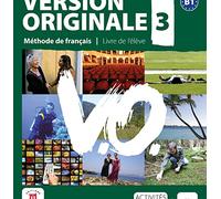 Version Originale: Livre de l'eleve + CD 3 (B1) (Version Originale, 3)