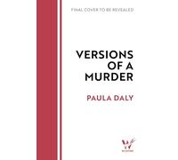 Versions of a Murder: 'I can't stop thinking about this novel. I loved it!' GILLIAN McALLISTER