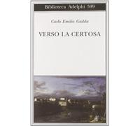 Verso la certosa