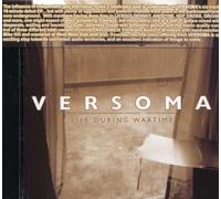 Versoma - Life During Wartime