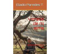 Versos de mi alma: Reflexiones sobre la vida