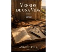 Versos de una vida: Poemas