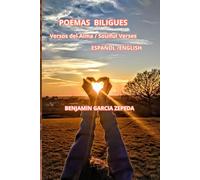 Versos del Alma / Soulful Verses: POEMAS BILIGUES