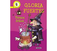 Versos fritos (Biblioteca Gloria Fuertes)