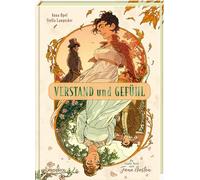 Verstand und Gefühl - die Graphic Novel nach Jane Austen: Limitierte Auflage mit Farbschnitt