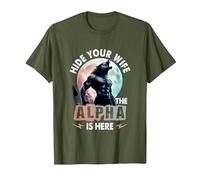 Verstecken Deine Frau Der Alpha ist da Alpha Wolf Meme Cringe T-Shirt, Men, Olive Green, XX-Large