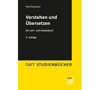 Verstehen und Übersetzen: Ein Lehr- und Arbeitsbuch