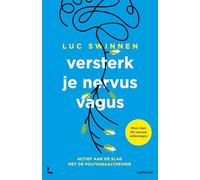 Versterk je nervus vagus: actief aan de slag met de polyvagaaltheorie