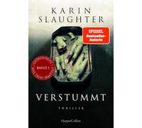 Verstummt: Thriller | Ein weiterer spannungsgeladener Roman der SPIEGEL-Bestsellerautorin - Will Trent im Einsatz | Mit exklusivem Farbschnitt in limitierter Erstauflage