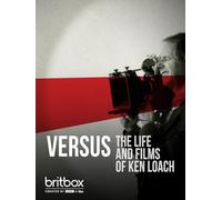 Versus: The Life and Films of Ken Loach