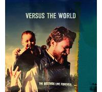 VERSUS THE WORLD The Bastards Live Forever (Vinyl) (US IMPORT)