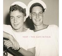 VERT - DAYS WITHIN THE - Vinyl Record - G4z