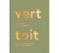 Vert toit: De la connnexion à la nature vers l'équilibre intérieur