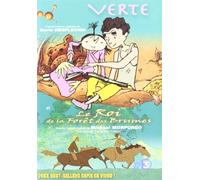 Verte + Le roi de la forêt des brumes