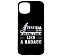 Vertical Hops Slam Dunk Wanna Dunk Basketball Gift Case for iPhone 15 Plus