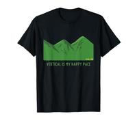 Vertical is My Happy Pace Hill Trail and Fell Running T-Shirt