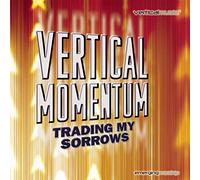 Vertical Momentum: Trading My Sorrows