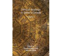 Vertical Readings in Dante's Comedy: Volume 2