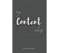 Vertical Storyboard Notebook: Vertical storyboard notebook for content creators | 9:16 storyboard with social media safe zones | One 9:16 frame per ... notes lines, Plan content for your channel