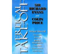 Vertical Take-Off : The Inside Story of British Aerospace's Comeback from Crisis to World Class