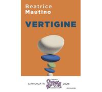 Vertigine. Storie di chi si affida alla scienza e di chi impara a farlo (Sentieri)