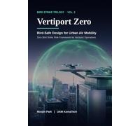 Vertiport Zero: Bird Strike Zero Design for Urban Air Mobility Vertiports (The Vertiport)