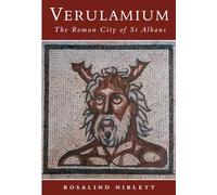 Verulamium: The Roman City of St Albans