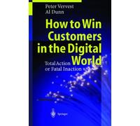 Vervest - How to Win Customers in the Digital World Total Action or - X555z