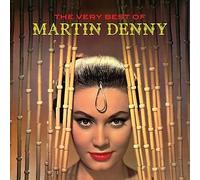 Very Best of Martin Denny by Martin Denny (CD, 2016)