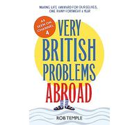 Very British Problems Abroad