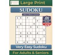 Very Easy Sudoku: Large Format Edition with 200 Puzzles|Large Print for Adults & Seniors (Premium Puzzle Books - Sudoku)