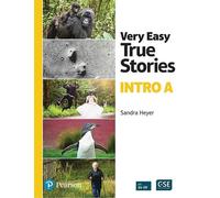 Very Easy True Stories: A Picture-Based First Reader