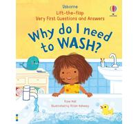 Very First Questions & Answers: Why do I need to wash?
