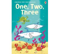 Very First Reading: 123 (Usborne Very First Reading)
