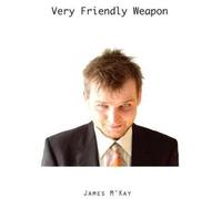 Very Friendly Weapon