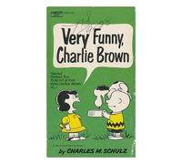 Very funny, Charlie Brown : selected cartoons from ""You're out of your mind, Charlie Brown, Vol. I / by Charles M. Schulz