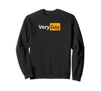 Very Gay - Sexy Gifts for Gay Women Sweatshirt