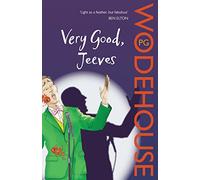 Very Good, Jeeves : (Jeeves & Wooster)