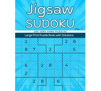 Very Hard Jigsaw Sudoku Puzzle Book Vol. 1: 200 Puzzles with Solutions