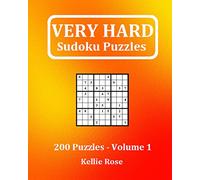 Very Hard Sudoku Puzzles: Very Hard Sudoku Puzzles For Advanced Players: Volume 1