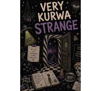 Very Kurwa Strange: A Lined Notebook for Dreamers, Overthinkers, Moonchildren and Beautiful Chaos
