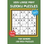Very Large Print Sudoku Puzzles for Seniors: 100 Easy Sudoku for Adults: One Extra Large Print Puzzle Per Page and Space for Working Out the Answers, ... Green Cover (Easy Large Print Series Vol. 3)
