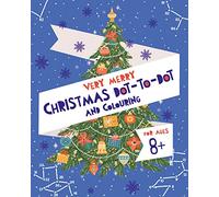 Very Merry Christmas Dot-to-Dot and Colouring