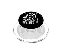 Very Merry Teacher Christmas Xmas Funny PopSockets PopGrip for MagSafe