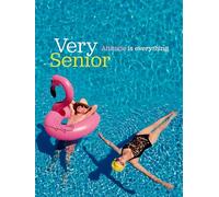 Very Senior: Attitude Is Everything